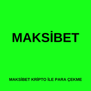 Maksibet Kripto ile para çekme 